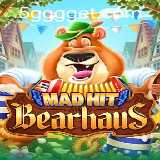 MadHitBearhaus: The Exciting New Game Taking the World by Storm